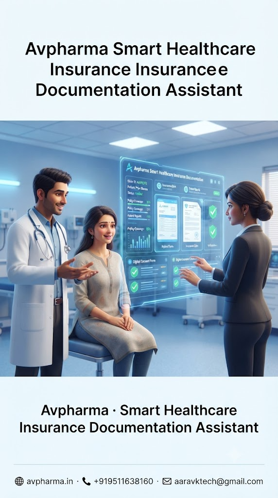 Avpharma Smart Healthcare Insurance Documentation Assistant