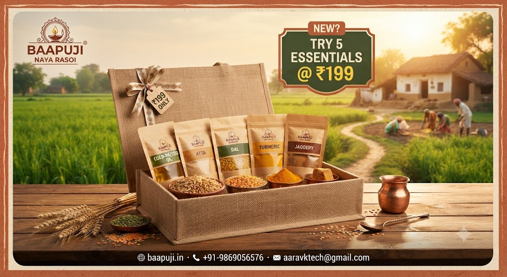 Baapuji Naya Rasoi Trial Pack — New Customers Try 5 Pure Essentials at Just ₹199