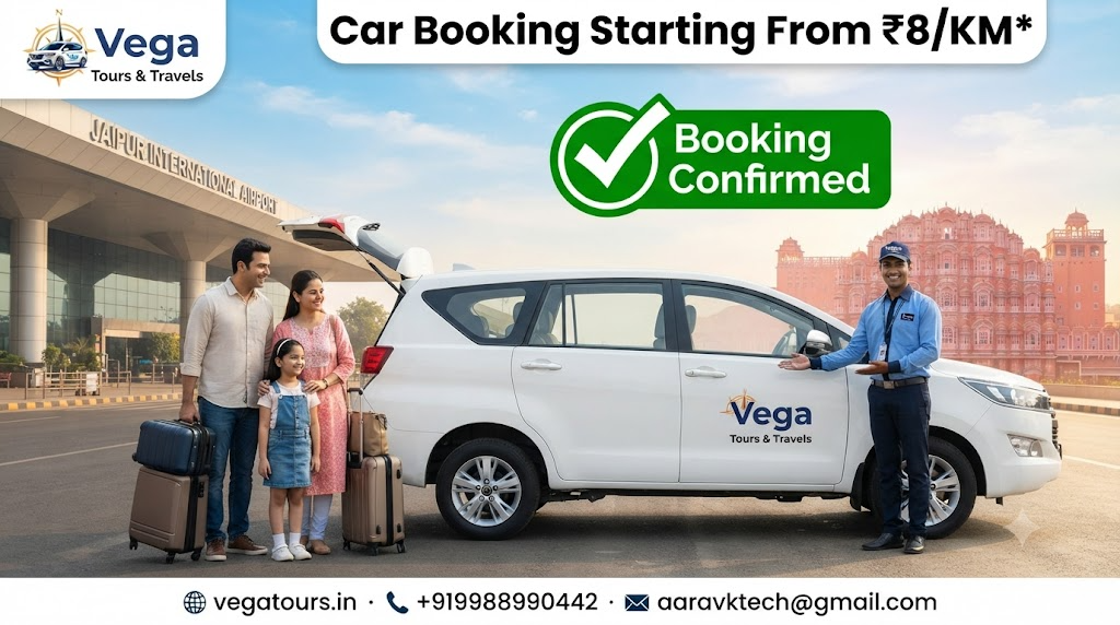 Last-Minute Cab Cancellations Ruining Your Trip? How Vega Tours & Travels Gives You a Confirmed, Reliable Car
