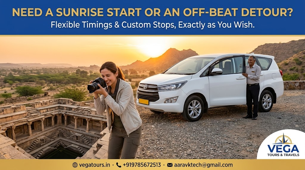 Need a Sunrise Start or an Off-Beat Detour? How Vega Tours & Travels Handles Flexible Timings & Custom Stops