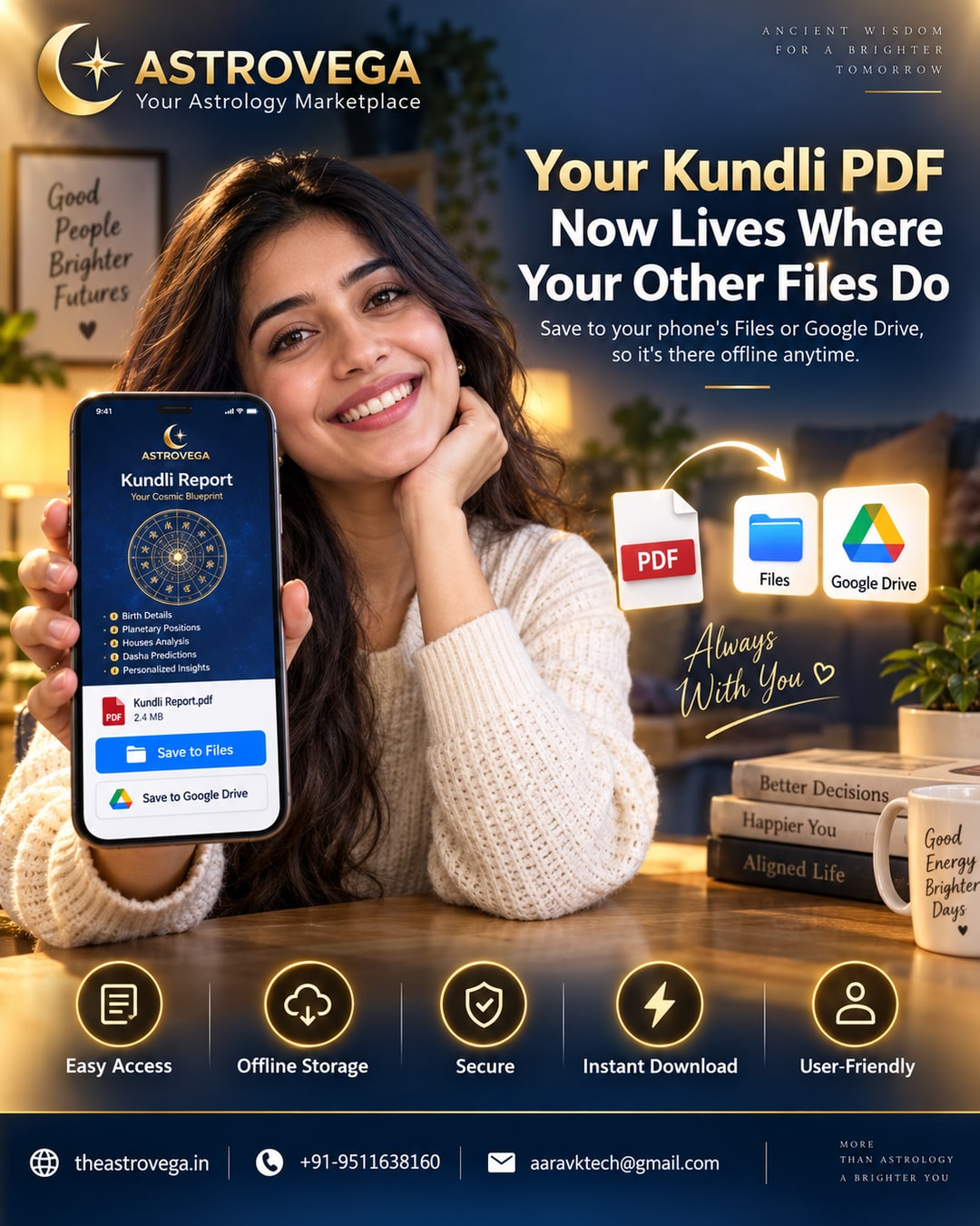 Workflow integration: your AstroVega kundli report saves straight to your phone's Files/Google Drive app as a PDF, so it's there offline anytime, no need to reopen AstroVega