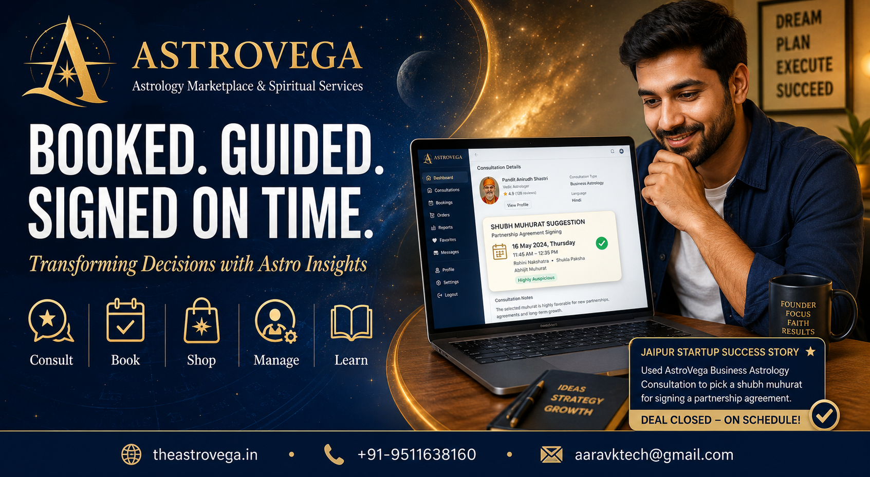 Customer success story: a Jaipur startup founder used an AstroVega business astrology consultation to pick a shubh muhurat for signing a partnership agreement, and closed the deal on schedule that same week