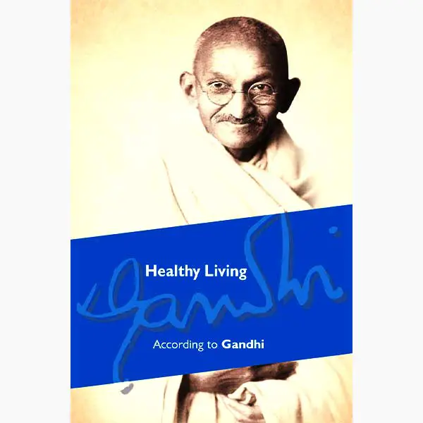 Healthy Living According to Gandhi Book (English)