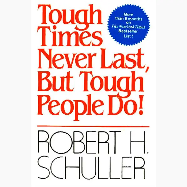 Tough Times Never Last But Tough People Do Book (English)