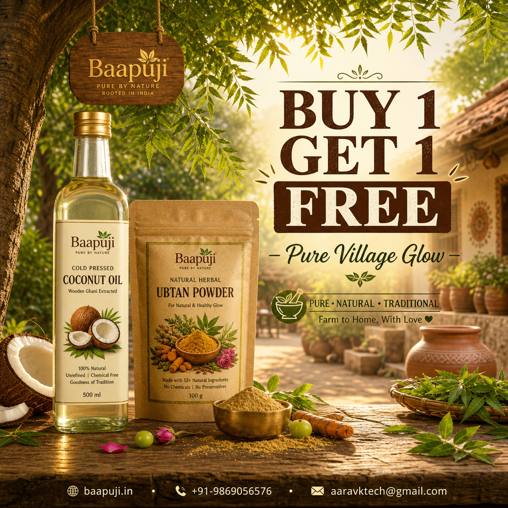 Baapuji Organic Coconut Oil & Herbal Ubtan BOGO Glow Offer