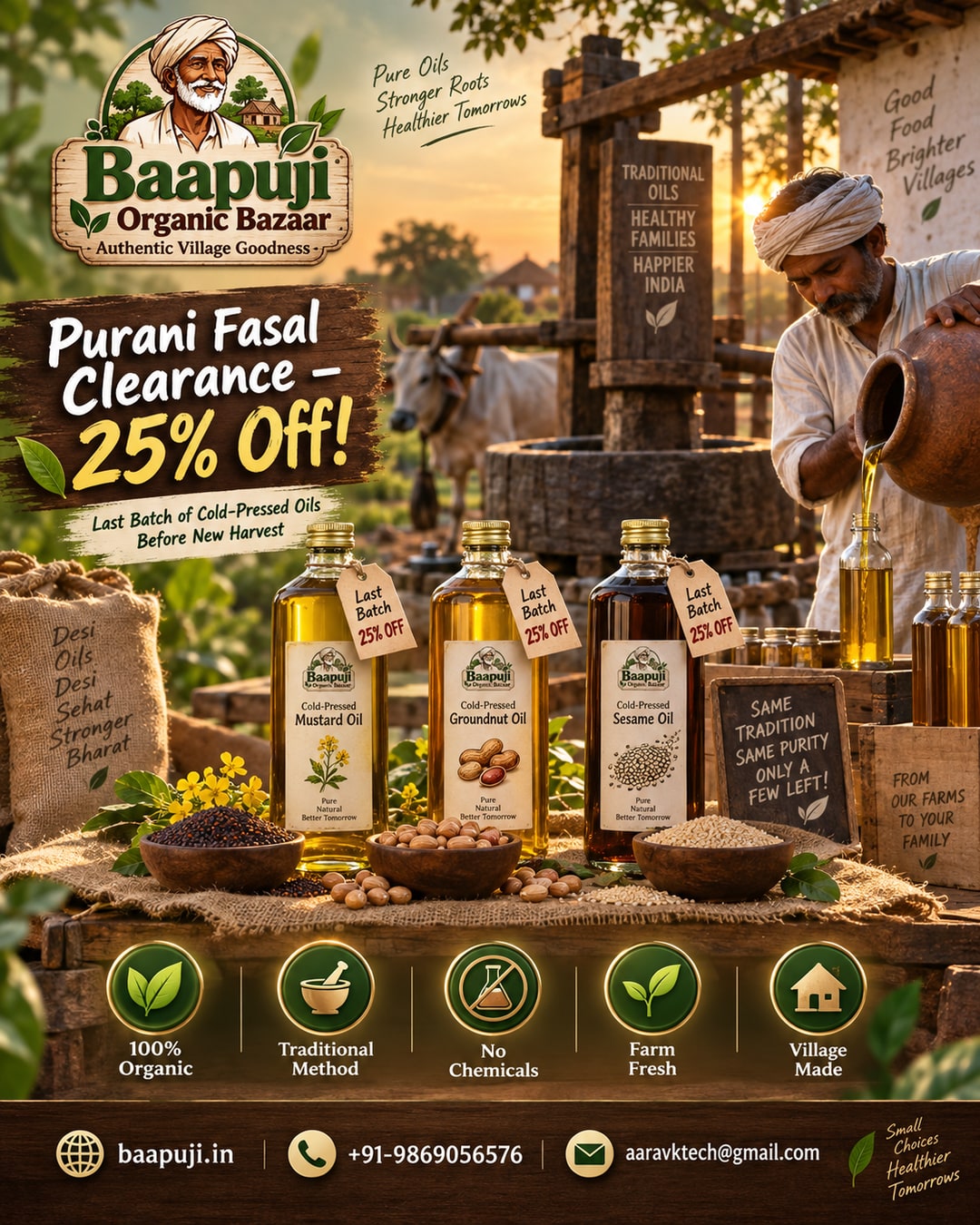 Purani Fasal Clearance - Last Batch of Cold-Pressed Oils Before New Harvest