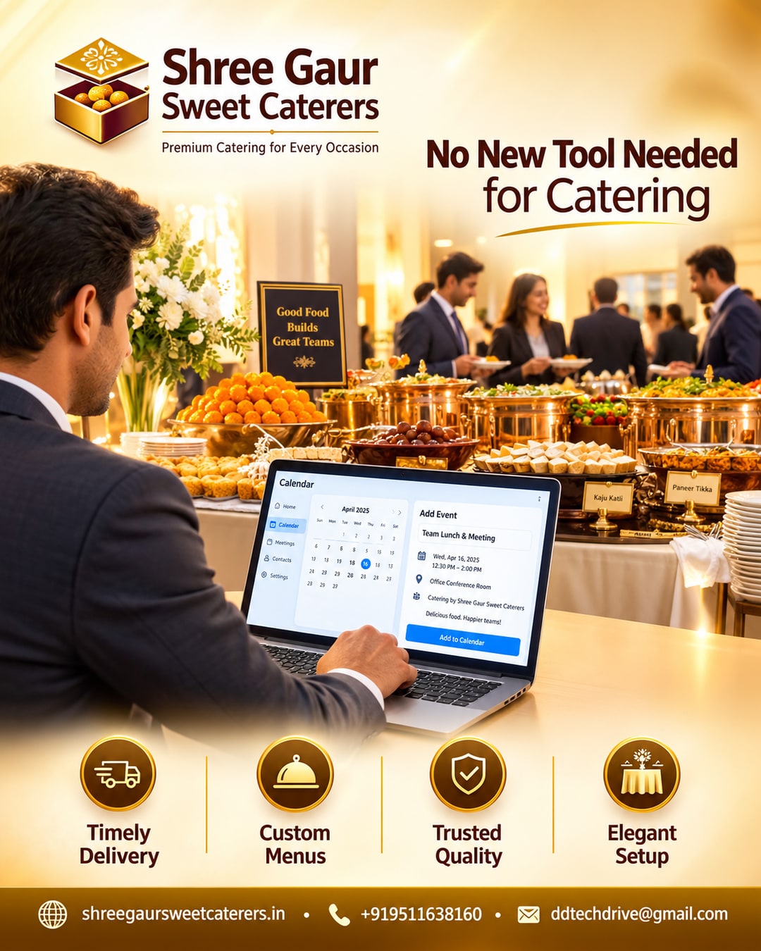 Corporate professional scheduling office catering directly into a calendar meeting invite with Shree Gaur Sweet Caterers buffet in background