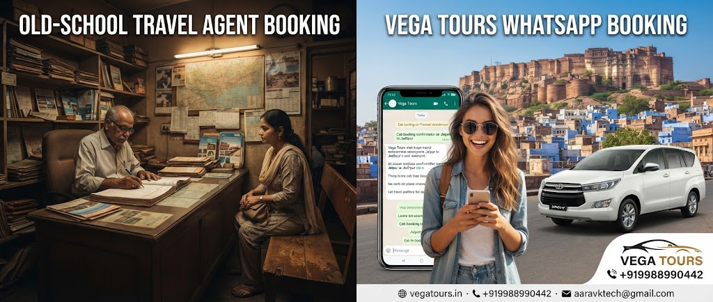 Comparison of old travel agent office booking versus Vega Tours WhatsApp cab booking for Jodhpur trip