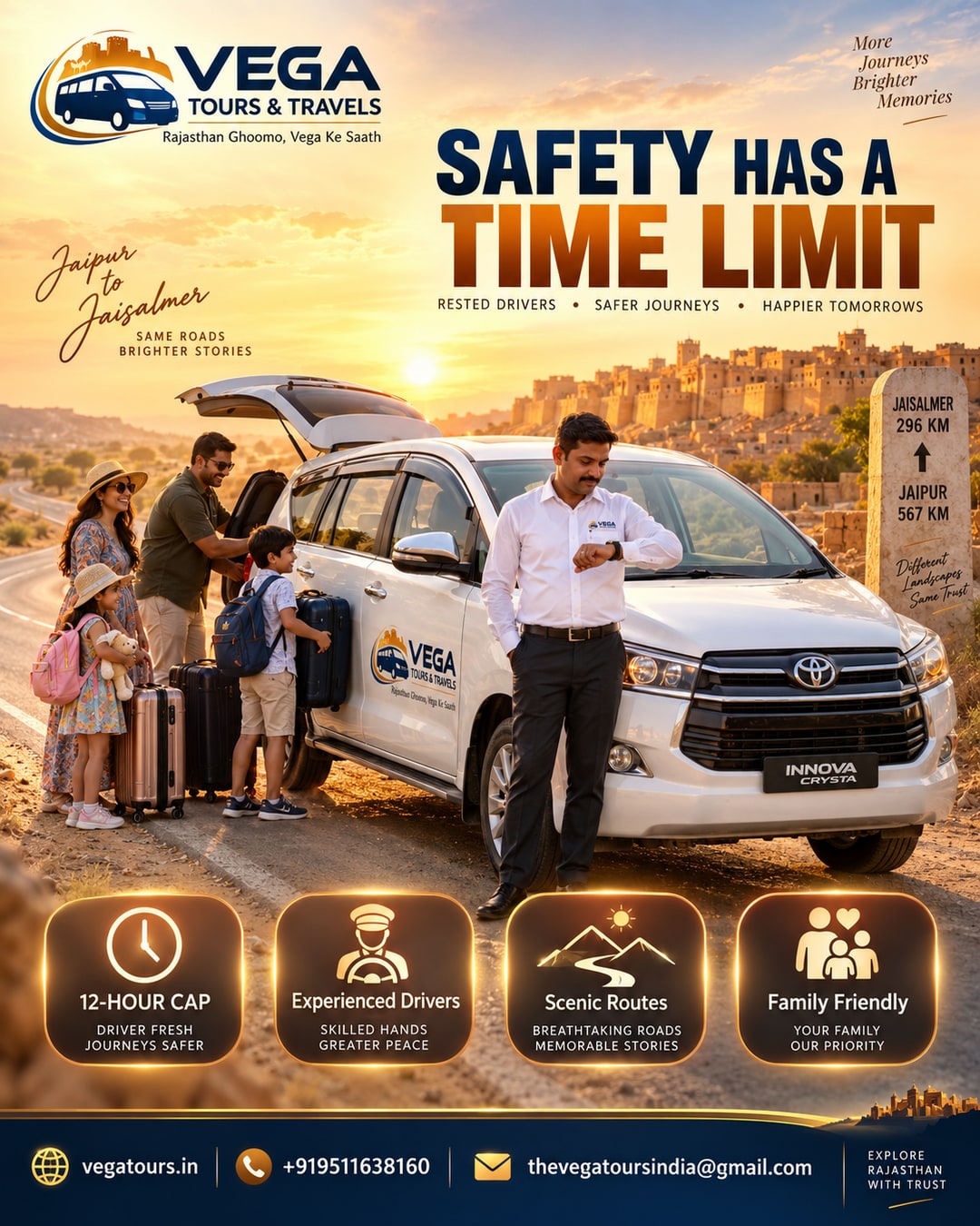Vega Tours driver duty time safety policy on Jaipur to Jaisalmer highway drive